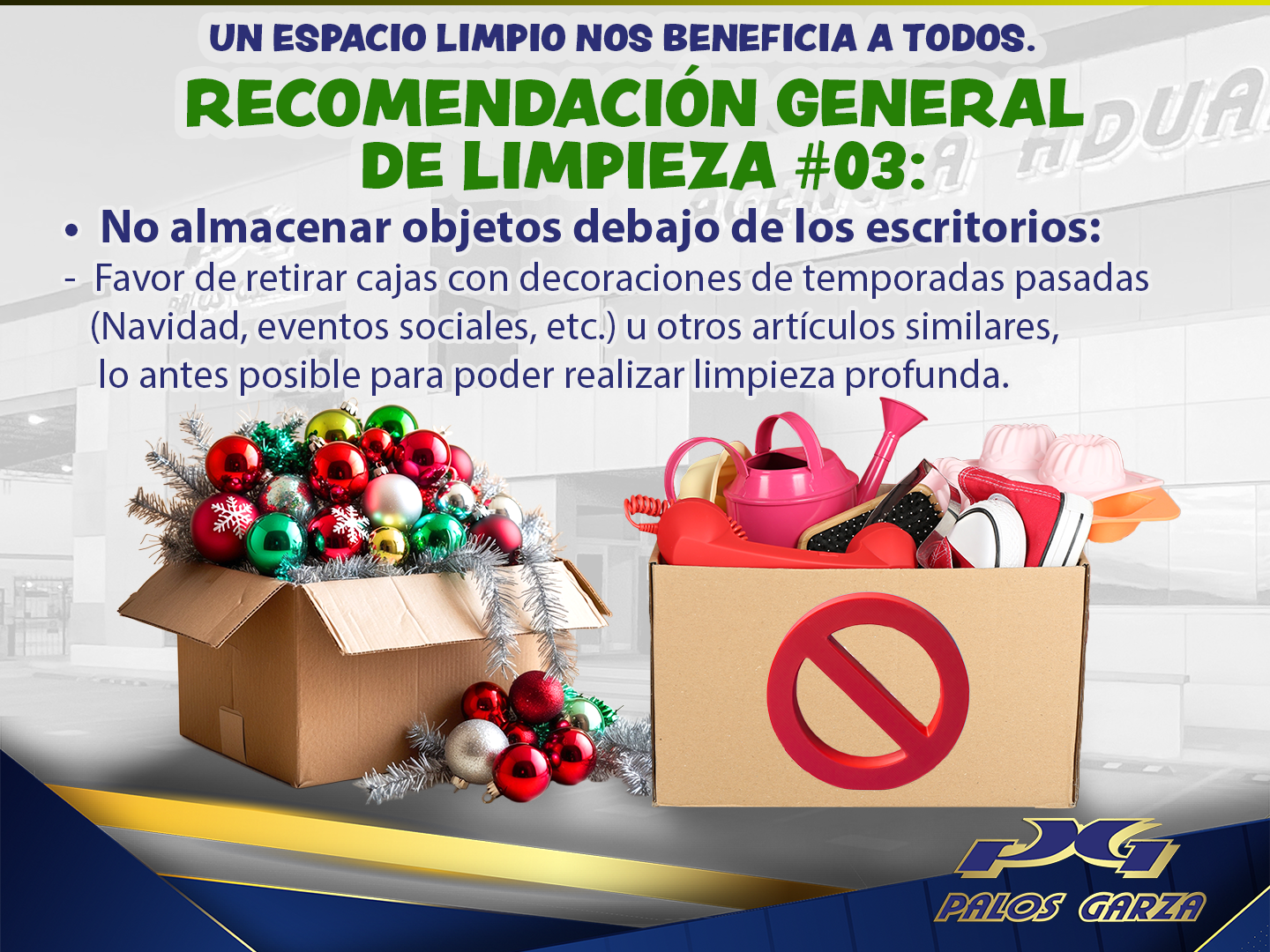 Un espacio limpio nos beneficia a todos #3